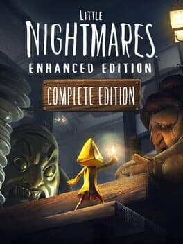 Little Nightmares: Enhanced Edition - Complete Edition