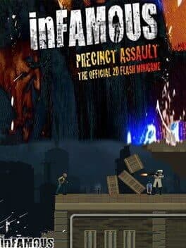 Infamous: Precinct Assault