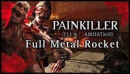 Painkiller: Hell & Damnation - Full Metal Rocket