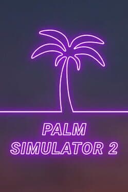 Palm Simulator 2