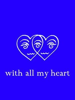 With All My Heart