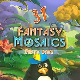 Fantasy Mosaics 31: First Date
