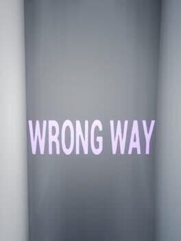 Wrong Way