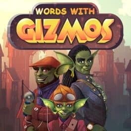 Words with Gizmos