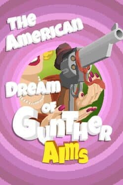 The American Dream of Gunther Aims