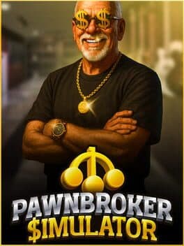 Pawnbroker Simulator