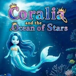 Coralia and the Ocean of Stars