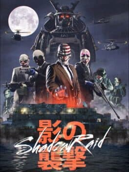 Payday 2: The Shadow Raid Heist