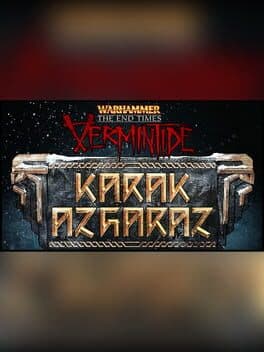Warhammer: End Times - Vermintide Karak Azgaraz
