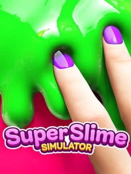 Super Slime Simulator