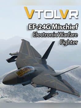 VTOL VR: EF-24 Mischief - Electronic Warfare