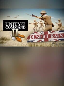 Unity of Command II: Desert Rats
