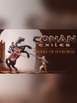 Conan Exiles: Riders of Hyboria