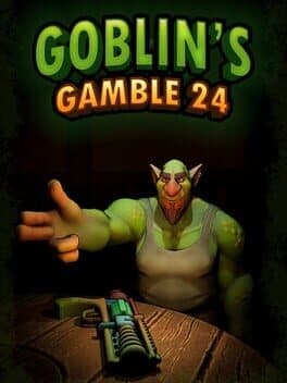 Goblin's Gamble 24