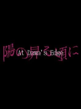 At Dawn's Edge