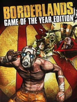 Borderlands: Game of the Year Edition
