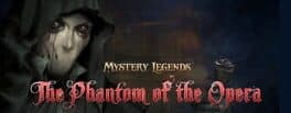 Mystery Legends: Phantom of the Opera