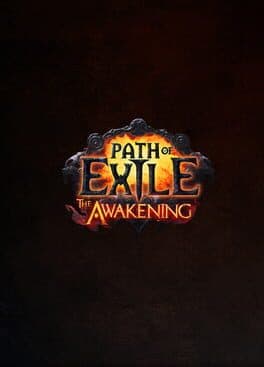 Path of Exile: The Awakening
