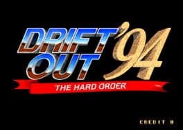 Drift Out '94 - The Hard Order