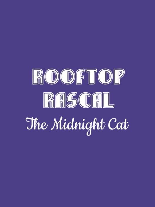 Rooftop Rascal: The Midnight Cat