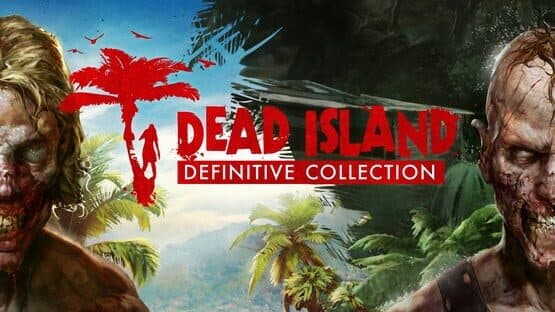 Dead Island Definitive Collection artwork 2