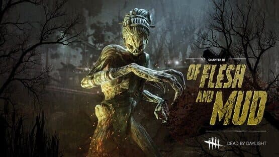 Dead by Daylight: Of Flesh and Mud Chapter artwork 1