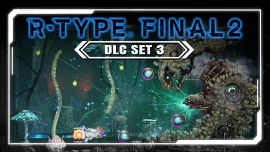 R-Type Final 2: DLC Set 3 artwork 1