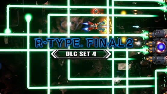 R-Type Final 2: DLC Set 4 artwork 1