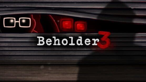 Beholder 3 artwork 1