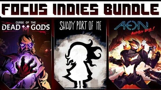 Focus indies Bundle: Curse of the Dead Gods + Shady Part of Me + Aeon Must Die! artwork 1