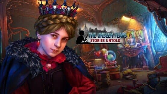 The Unseen Fears: Stories Untold artwork 1