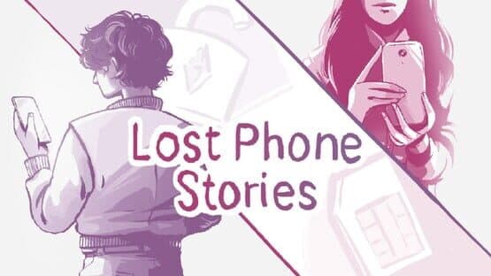 Lost Phone Stories artwork 1