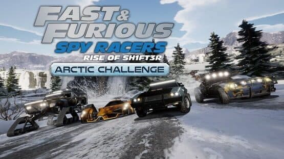 Fast & Furious: Spy Racers Rise of Sh1ft3r - Arctic Challenge artwork 1