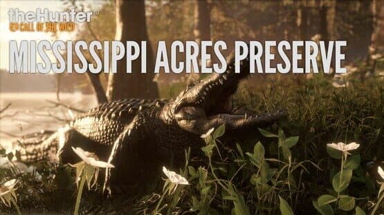 TheHunter: Call of the Wild - Mississippi Acres Preserve artwork 1
