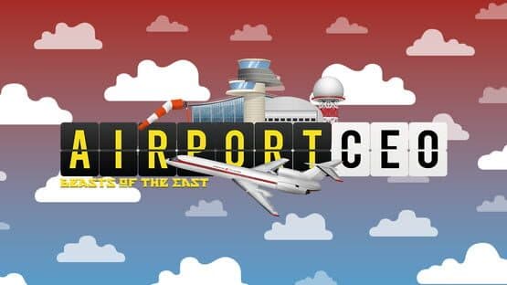 Airport CEO: Beasts of the East artwork 1