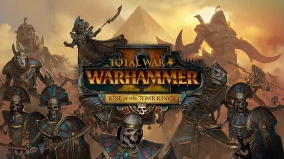 Total War: Warhammer II - Rise of the Tomb Kings artwork 1