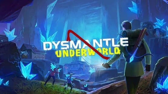 Dysmantle: Underworld artwork 1