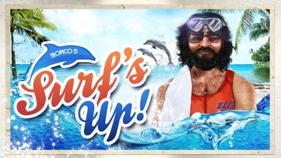 Tropico 5: Surfs Up! artwork 1