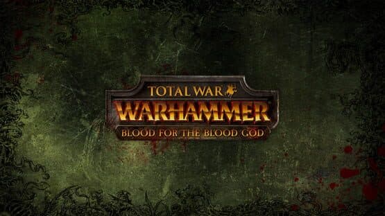 Total War: Warhammer - Blood For the Blood God artwork 1