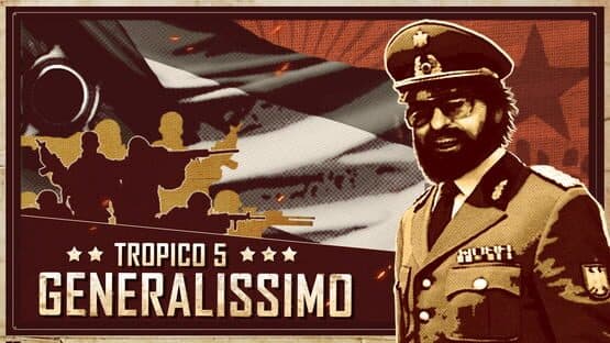 Tropico 5: Generalissimo artwork 1