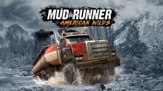 Spintires: MudRunner - American Wilds artwork 1