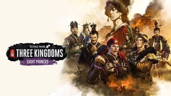 Total War: Three Kingdoms - Eight Princes artwork 1