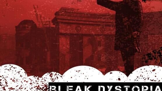 Bleak Dystopia artwork 1