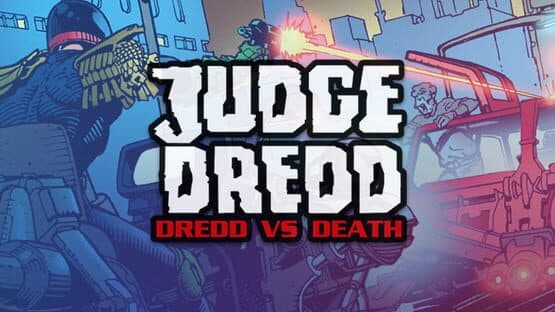 Judge Dredd: Dredd Vs. Death artwork 1