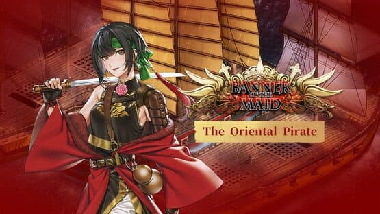 Banner of the Maid: The Oriental Pirate artwork 1