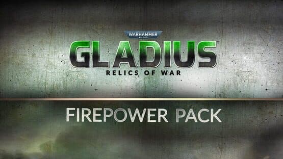 Warhammer 40,000: Gladius - Relics of War: Firepower Pack artwork 1
