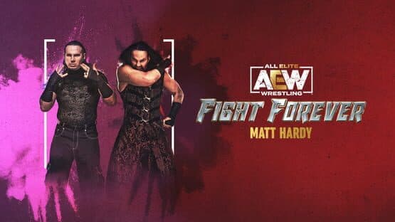All Elite Wrestling: Fight Forever - Matt Hardy artwork 1