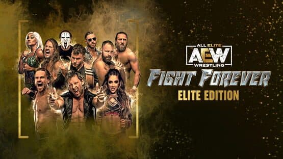 All Elite Wrestling: Fight Forever - Elite Edition artwork 1