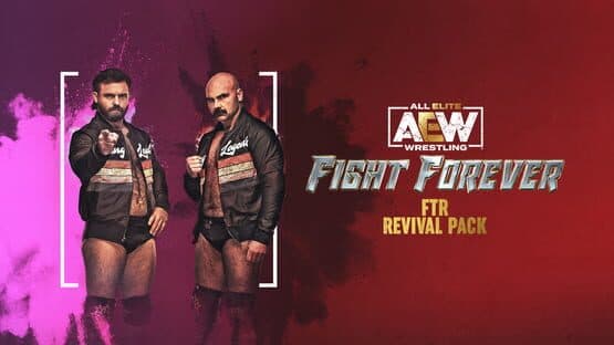 All Elite Wrestling: Fight Forever - FTR: Revival Pack artwork 1