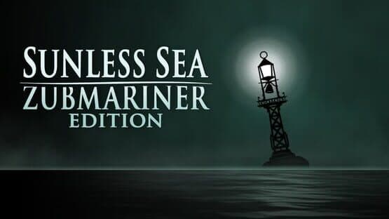 Sunless Sea: Zubmariner Edition artwork 1